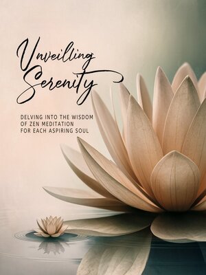 cover image of Unveiling Serenity